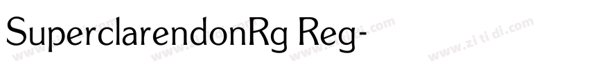 SuperclarendonRg Reg字体转换